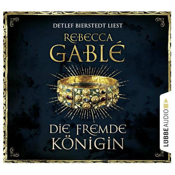 Hörbuch Rebecca Gablé "Die fremde Königin", 12 Audio-CDs