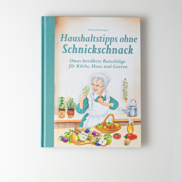 Haushaltstipps ohne Schnickschnack